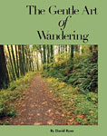 The Gentle Art of Wandering