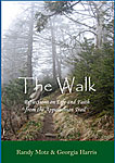 Review of 'The Walk' by Randy Motz and Georgia Harris
